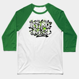 DRUM & BASS  - Graffiti Steez (Lime/black) Baseball T-Shirt